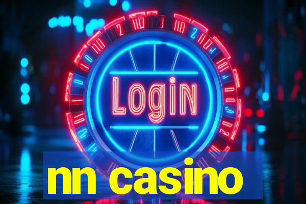 nn casino